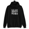 Play Your Eight Game Poker Hoodie-Black