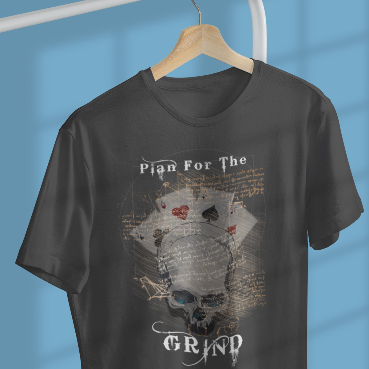 Plan for the Grind Poker T-Shirt