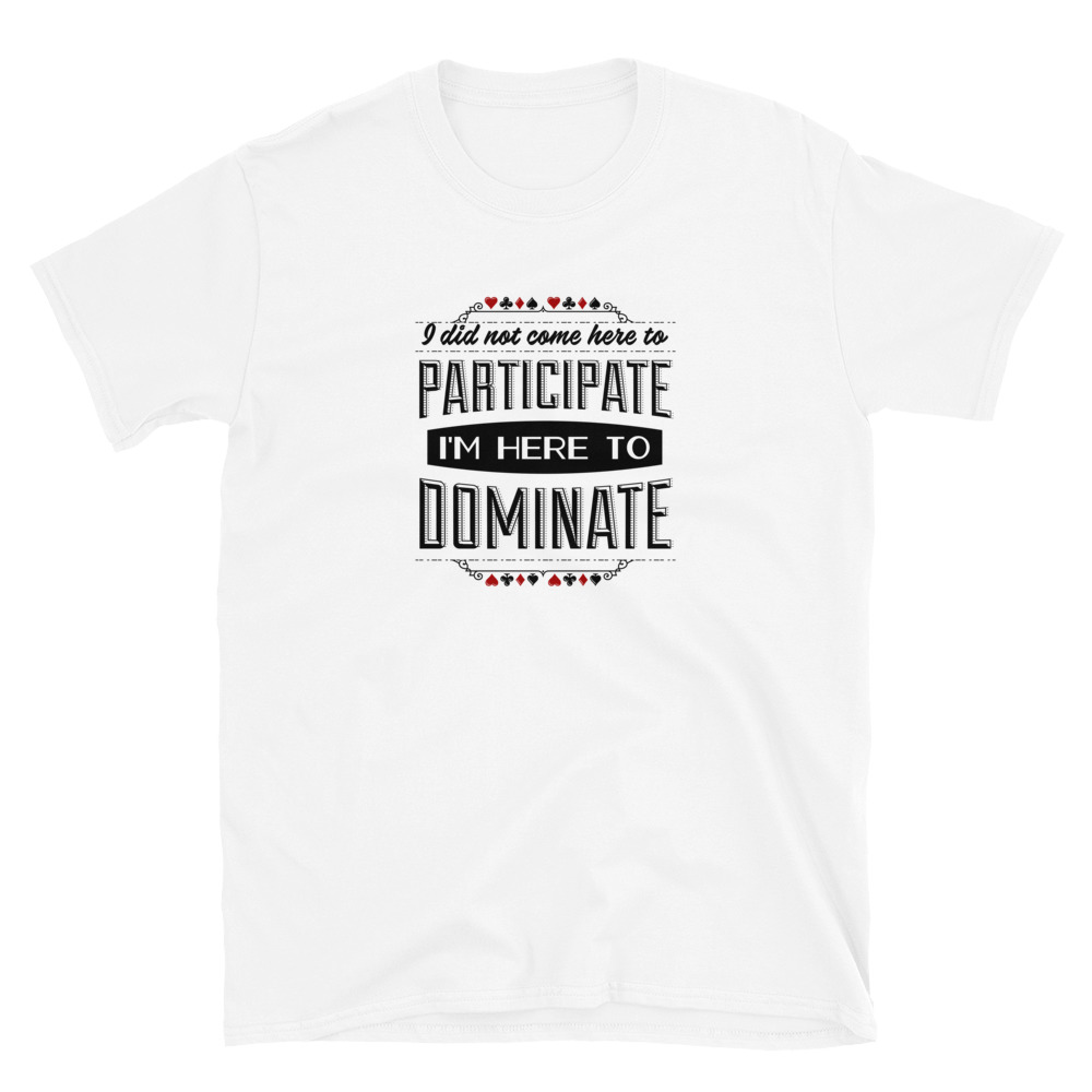 Dominate Poker T-Shirt-White