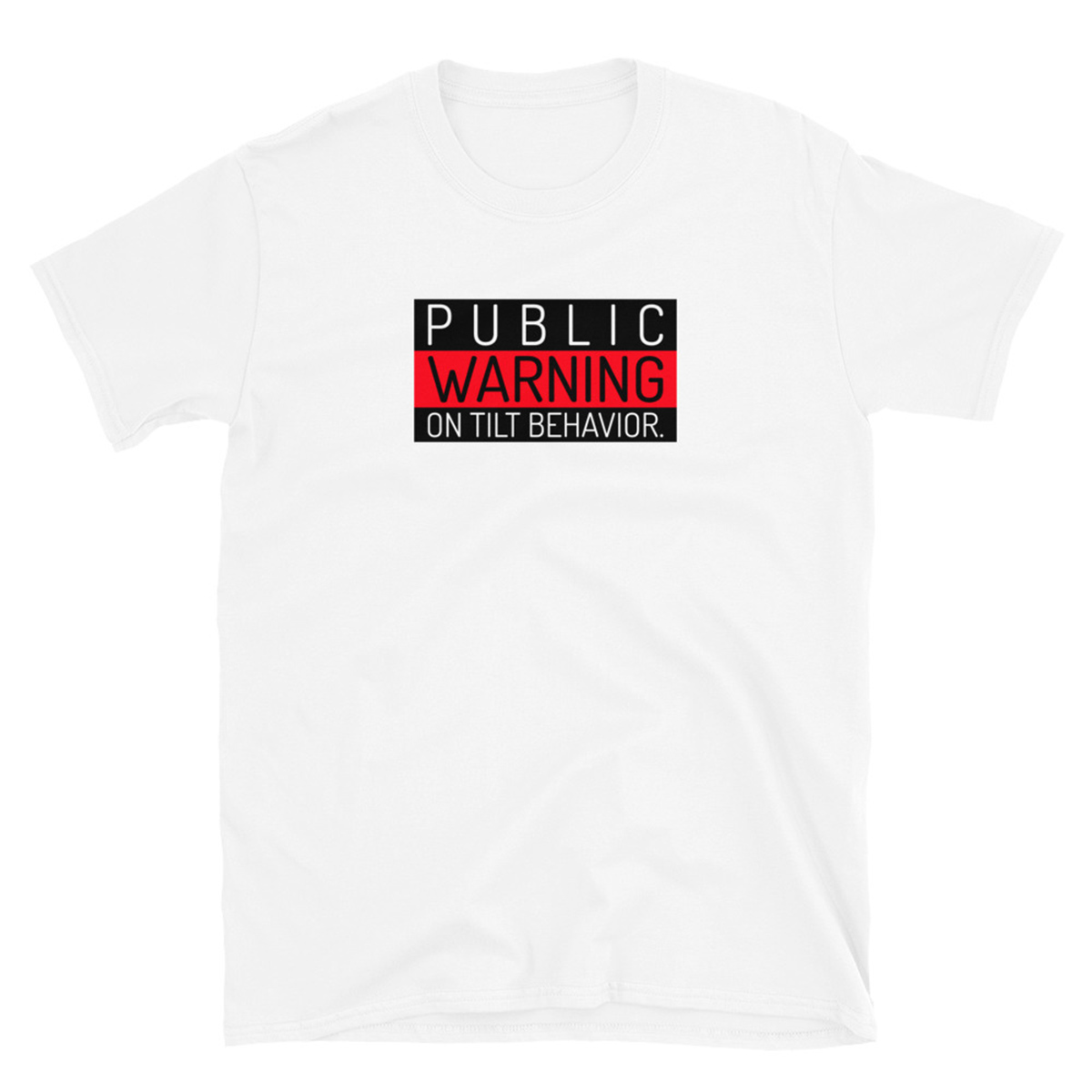 On Tilt Warning Poker T-Shirt - White