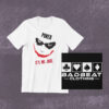 Poker Its no Joke T-Shirt