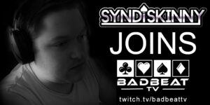 Syndiskinny joins BadBeatTV