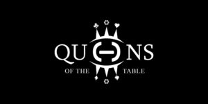 Queens of the table